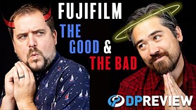 Fujifilm: The good and the bad