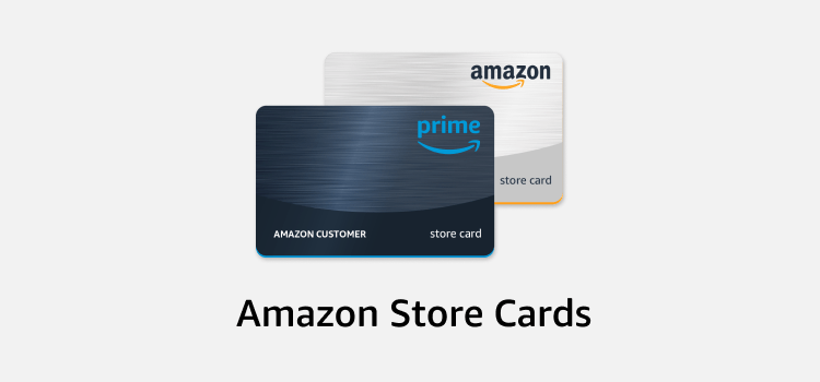 Amazon Store Cards