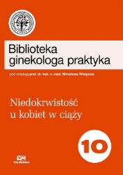 biblioteka ginekologa praktyka tom 10