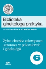 biblioteka ginekologa praktyka tom 6